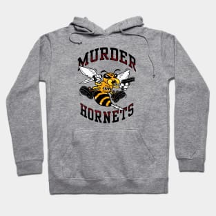 Murder Hornets Hoodie